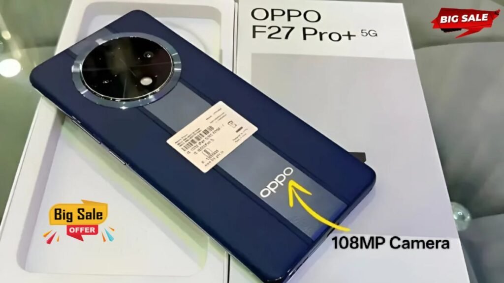 OPPO F27 Pro Plus 5G